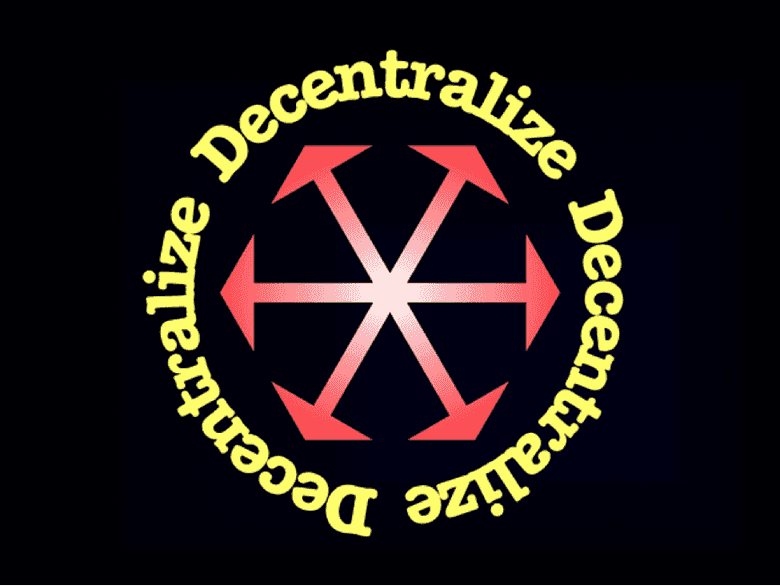 Decentraliseren!